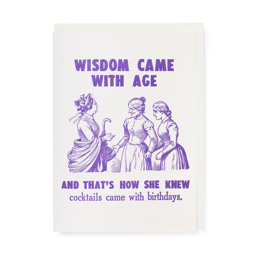 Wisdom with Age Birthday Card