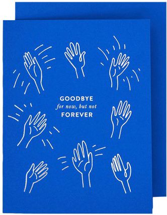 Goodbye For Now Card