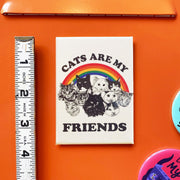 Cats Are My Friends rectangular Magnet