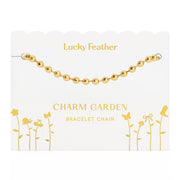 Charm Garden - Bracelet Chain- Gold