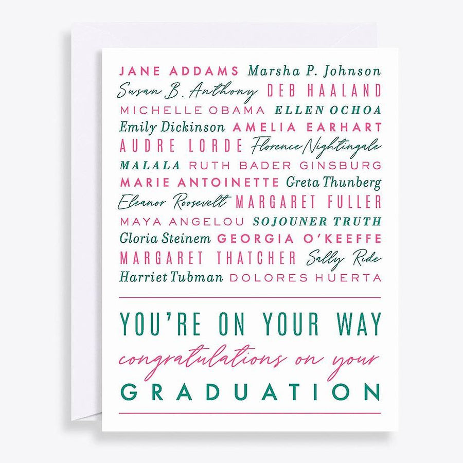 You're On Your Way Graduation Card