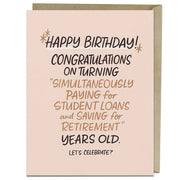 Paying For Student Loans Years Old Birthday Card
