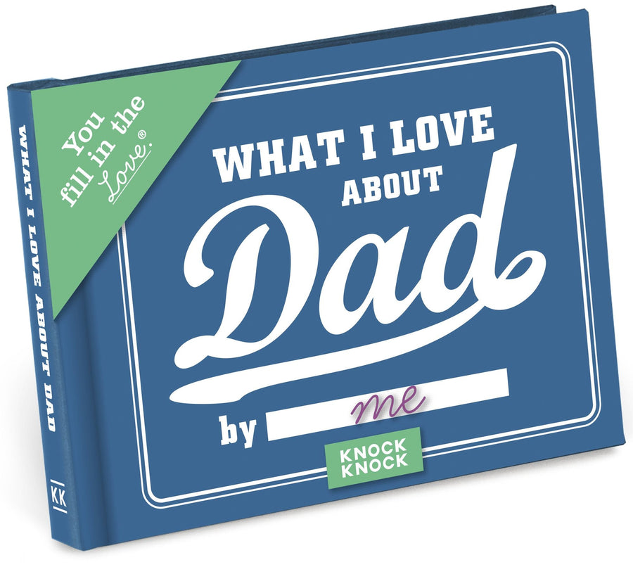 What I Love About Dad Journal