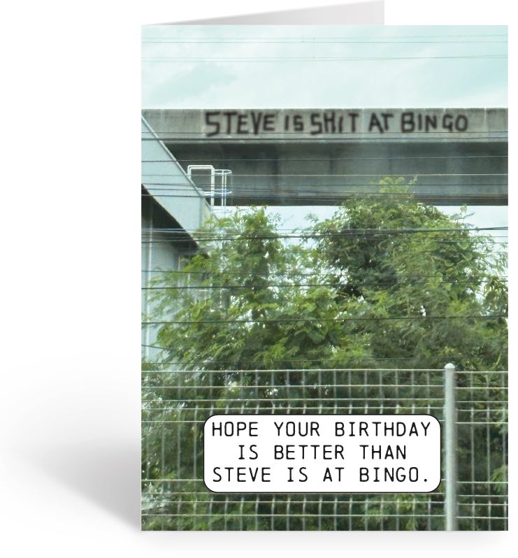 Better Than Steve Is At Bingo Birthday Card