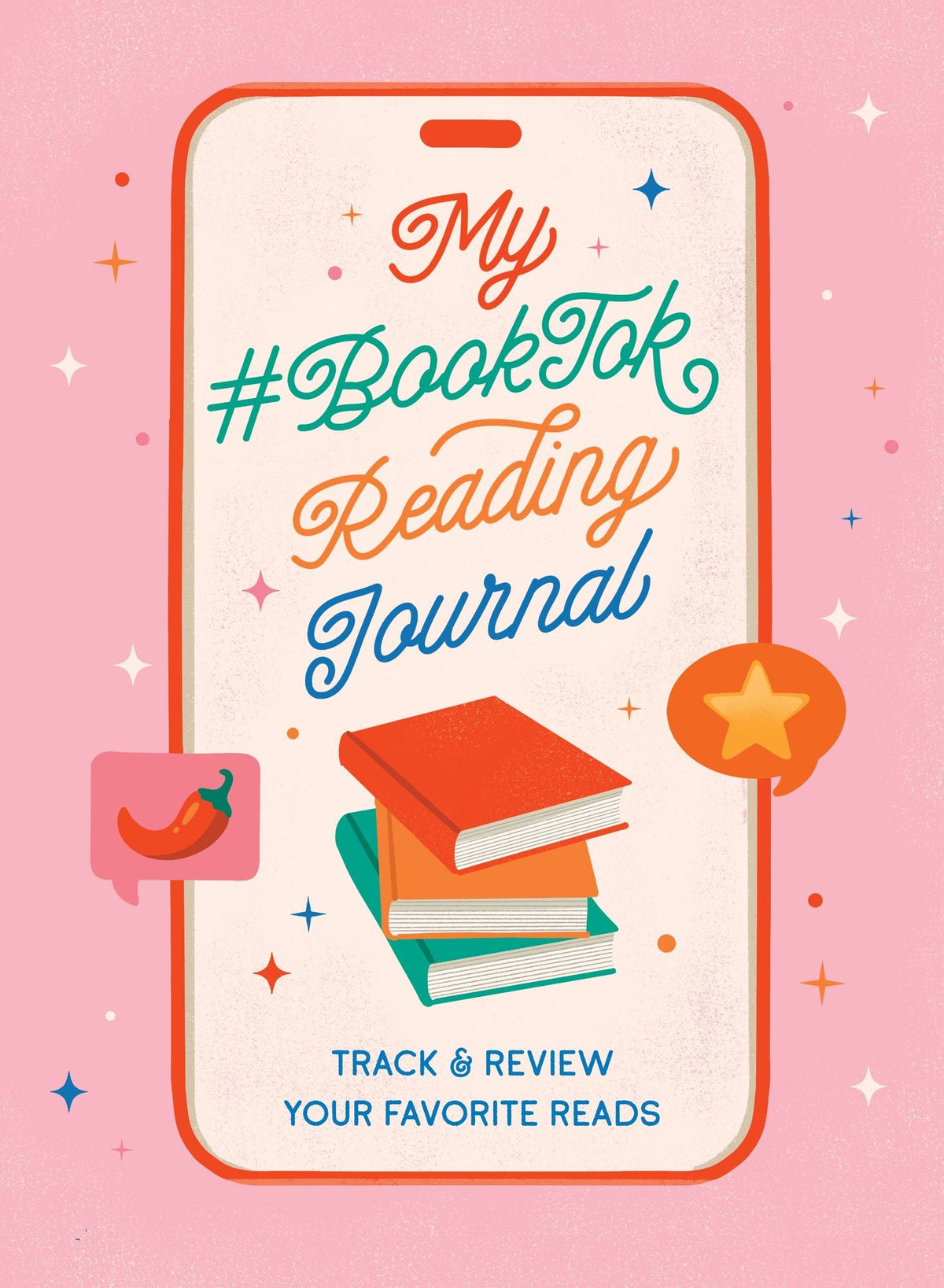 My #BookTok Reading Journal: Track and Review Your Favorite Reads