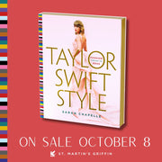 Taylor Swift Style: Fashion Through the Eras