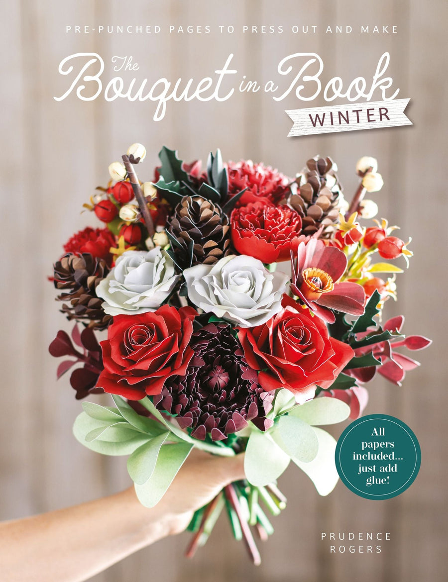 The Bouquet in a Book: Winter: Pre-punched pages to press out and make