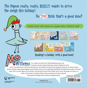 Don't Let the Pigeon Drive the Sleigh!