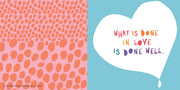 Everything Grows with Love: Beautiful Words, Inspiring Thoughts