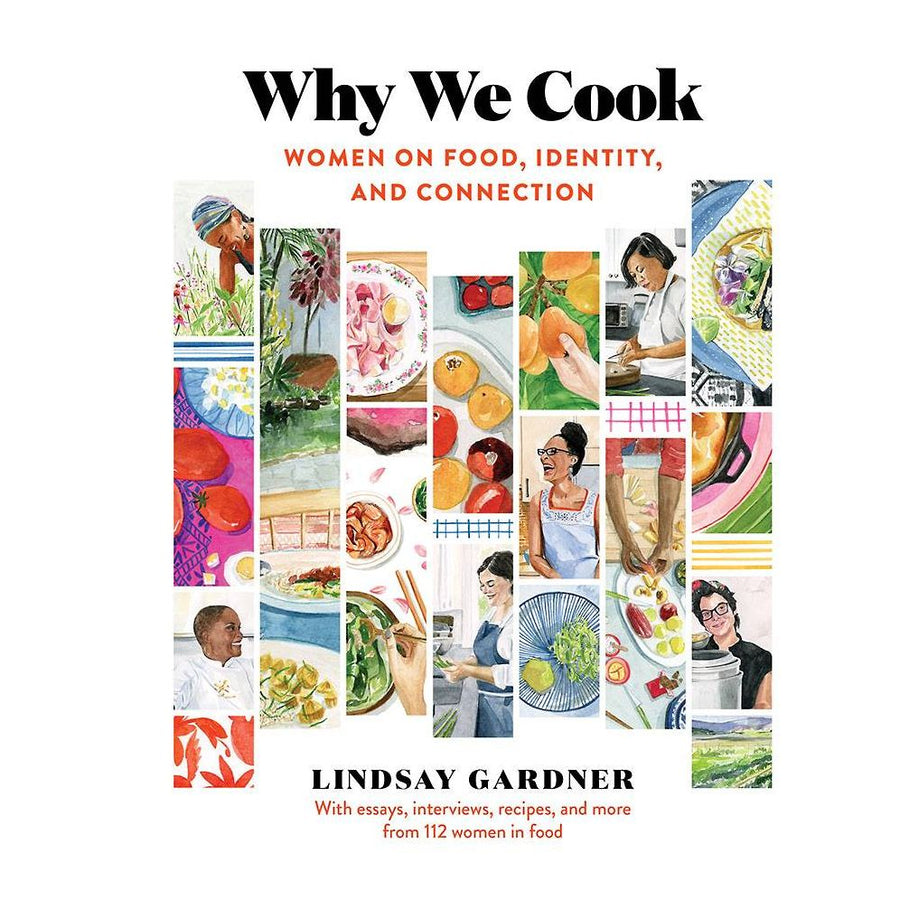 Why We Cook: Women on Food, Identity, and Connection