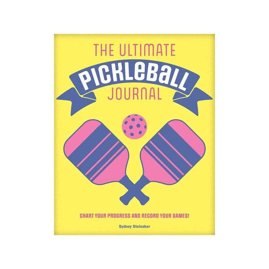 The Ultimate Pickleball Journal: Chart your Progress and Record your Games!