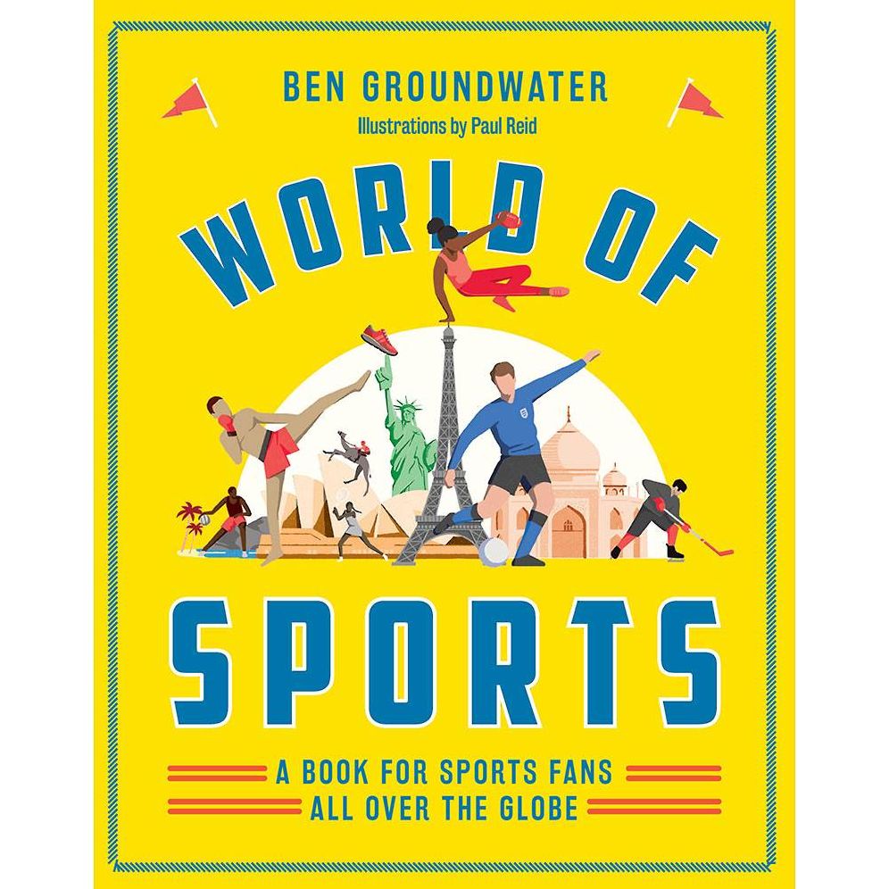 World of Sports: A Book for Sports Fans All Over the Globe