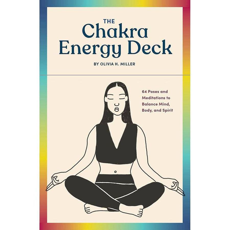 The Chakra Energy Deck: 64 Poses and Meditations to Balance Mind, Body, and Spirit
