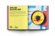 Good Soup: 52 Colorful Recipes for Year-Round Comfort (Soups and Stews Cookbook)