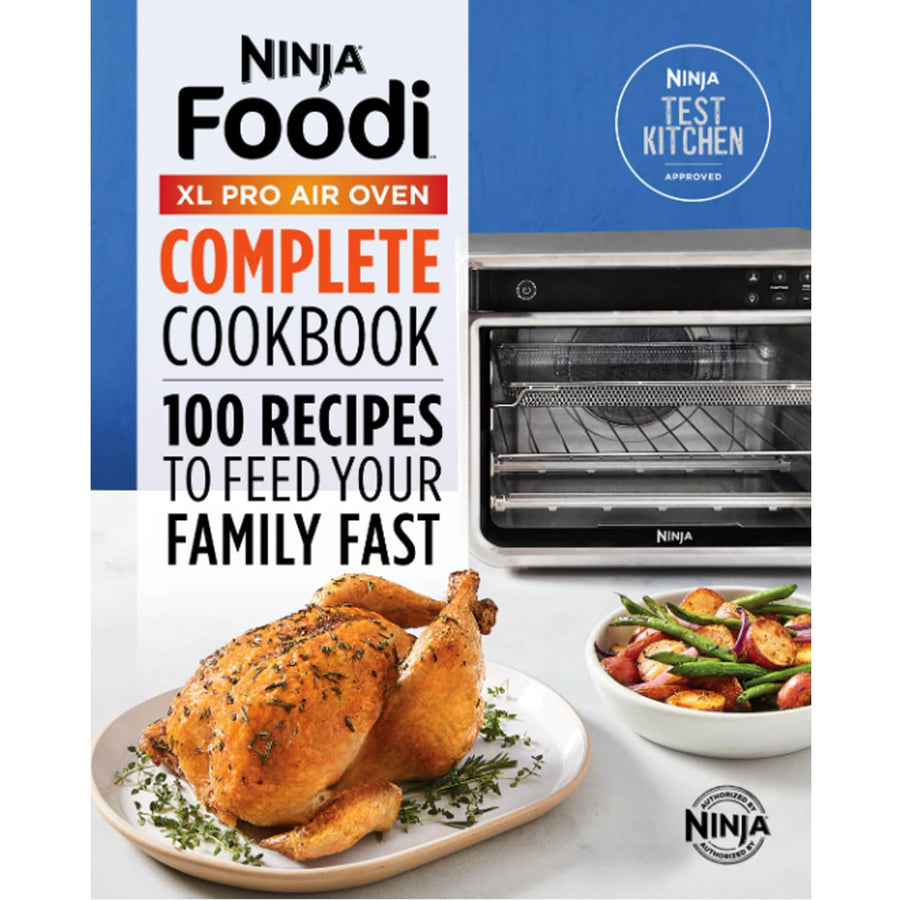 Ninja® Foodi™ XL Pro Air Oven Cookbook